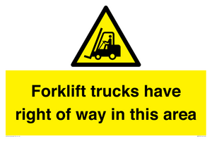 Forklift trucks have right of way